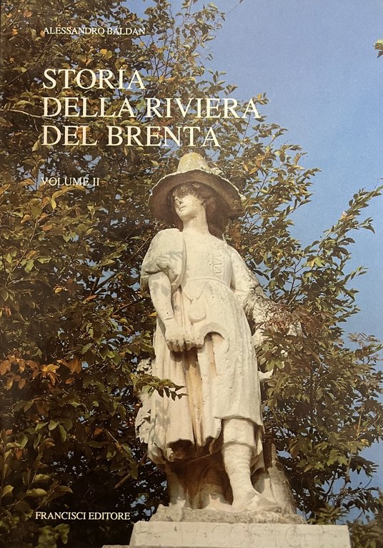 STORIA DELLA RIVIERA DEL BRENTA
