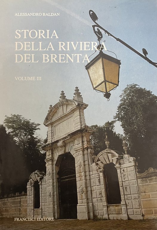 STORIA DELLA RIVIERA DEL BRENTA