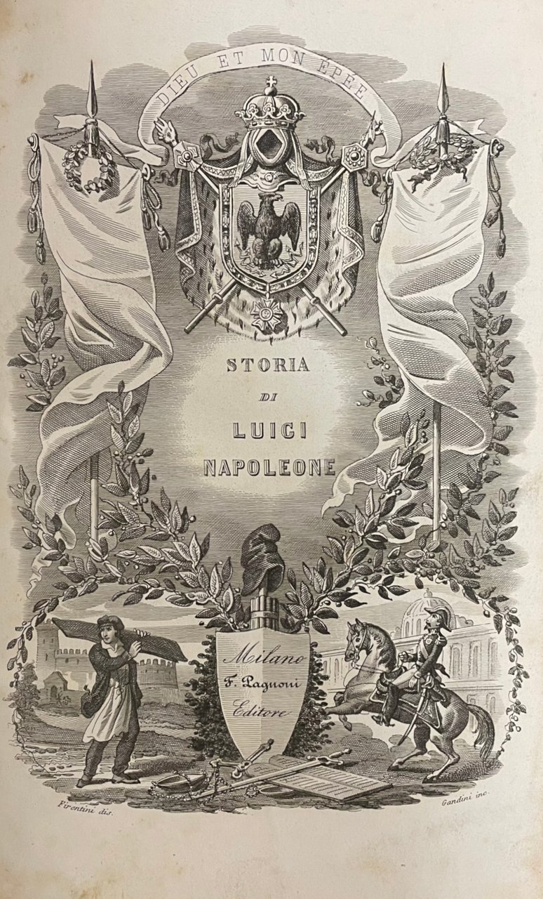 STORIA DELLA VITA ANEDDOTA, POLITICA E PRIVATA DI LUIGI NAPOLEONE …