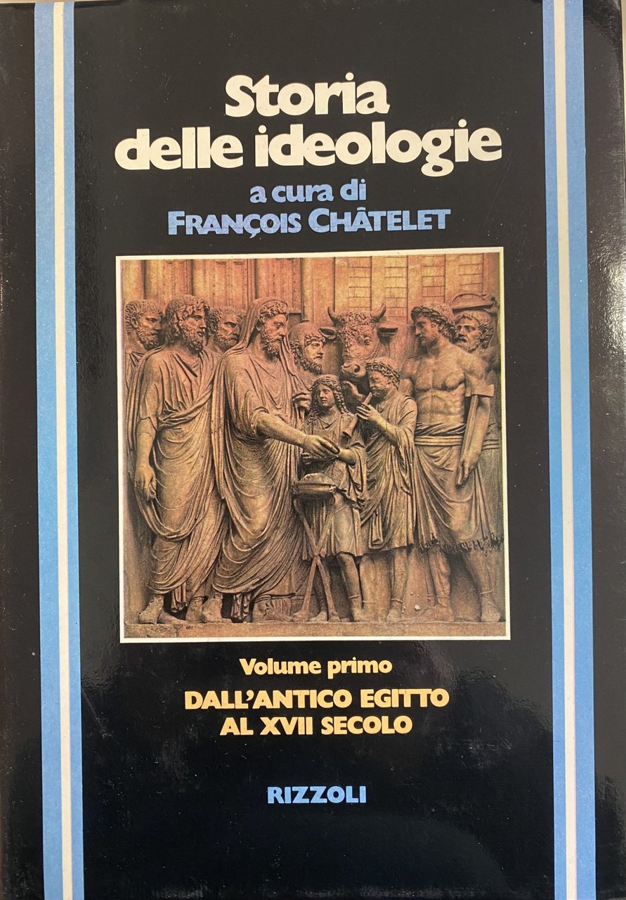 STORIA DELLE IDEOLOGIE