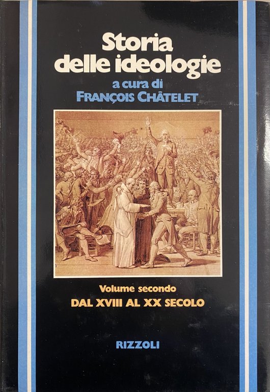 STORIA DELLE IDEOLOGIE