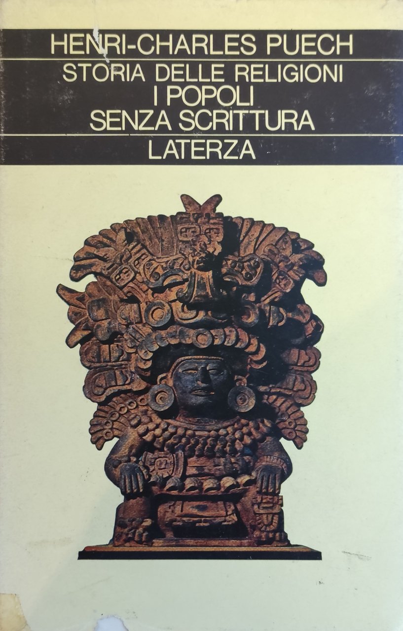 STORIA DELLE RELIGIONI. VI. I POPOLI SENZA SCRITTURA