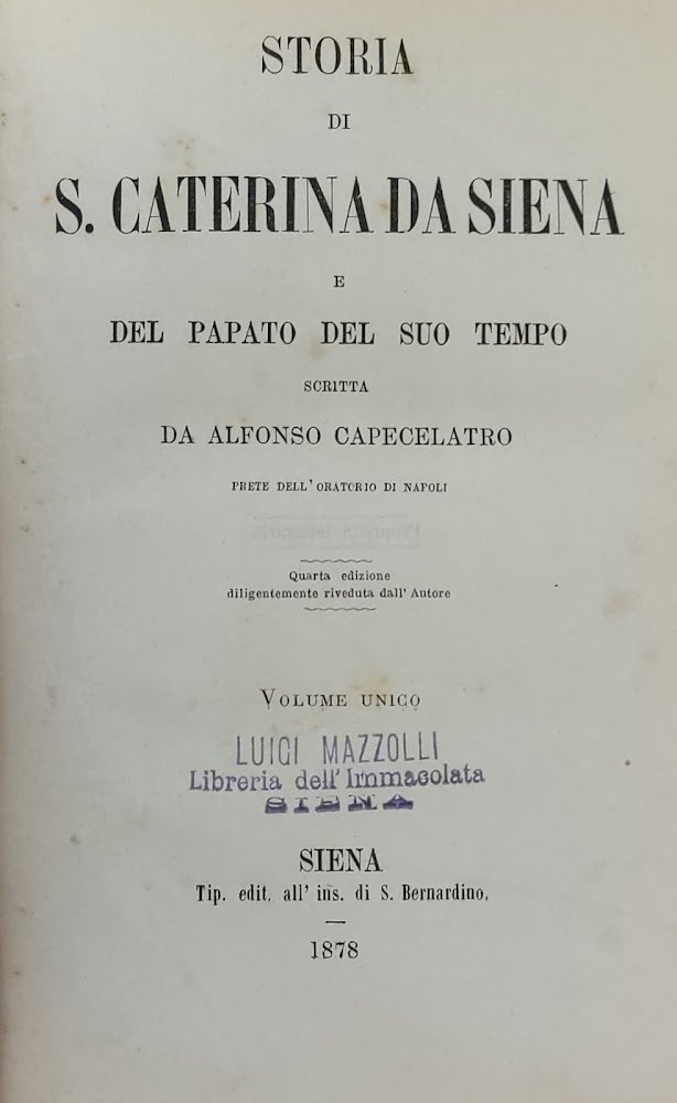 STORIA DI S. CATERINA DA SIENA E DEL PAPATO DEL …