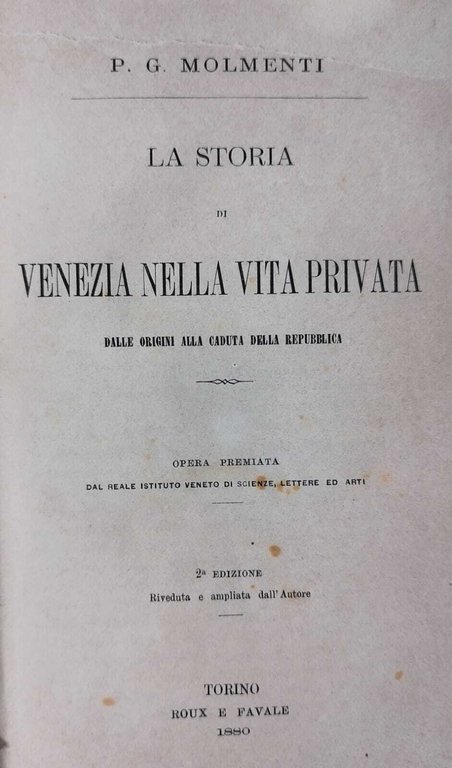 STORIA DI VENEZIA NELLA VITA PRIVATA