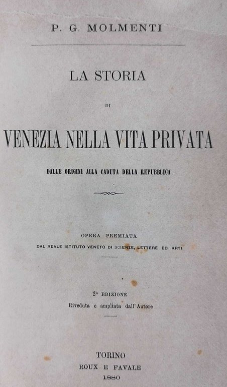 STORIA DI VENEZIA NELLA VITA PRIVATA