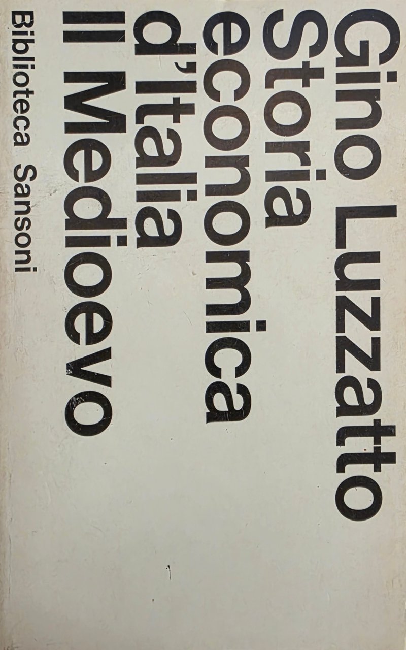 STORIA ECONOMICA D' ITALIA. IL MEDIOEVO | Immagine principale