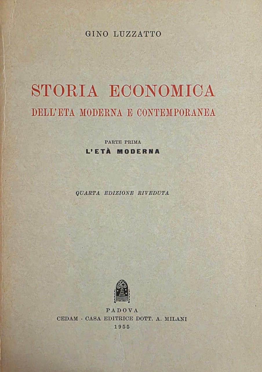 STORIA ECONOMICA DELL' ETÀ MODERNA E CONTEMPORANEA