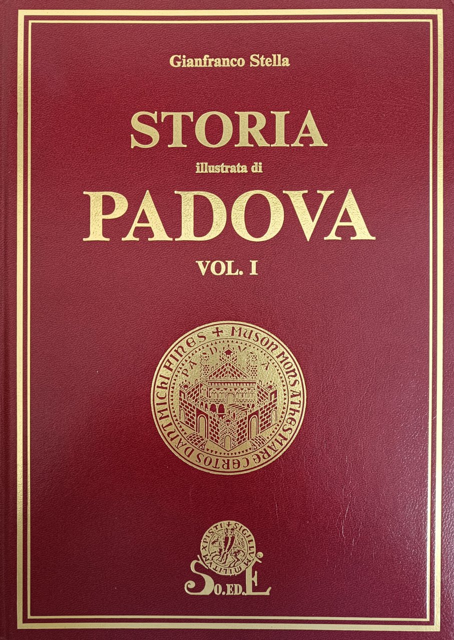 STORIA ILLUSTRATA DI PADOVA