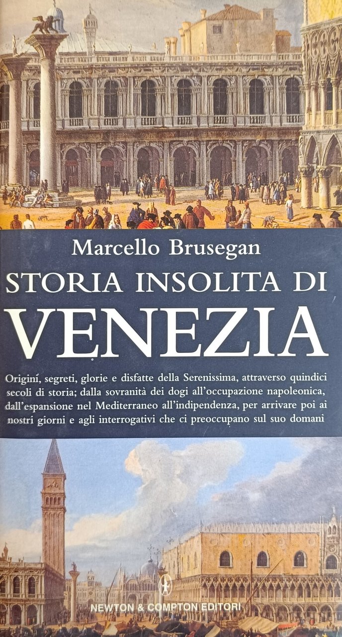 STORIA INSOLITA DI VENEZIA