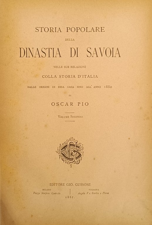 STORIA POPOLARE DELLA DINASTIA DI SAVOIA