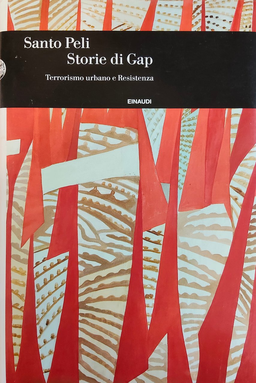 STORIE DI GAP. TERRORISMO URBANO E RESISTENZA. | Immagine principale