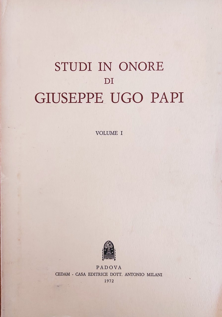 STUDI IN ONORE DI GIUSEPPE UGO PAPI seguito da ESSAYS …