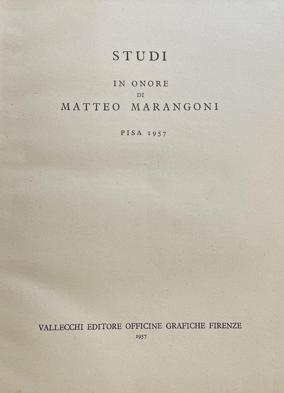 STUDI IN ONORE DI MATTEO MARANGONI | Immagine principale