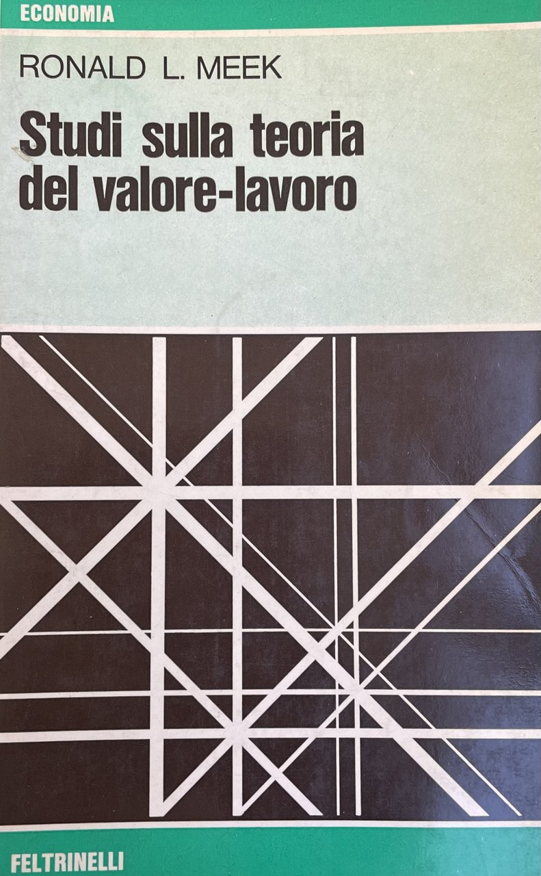 STUDI SULLA TEORIA DEL VALORE - LAVORO