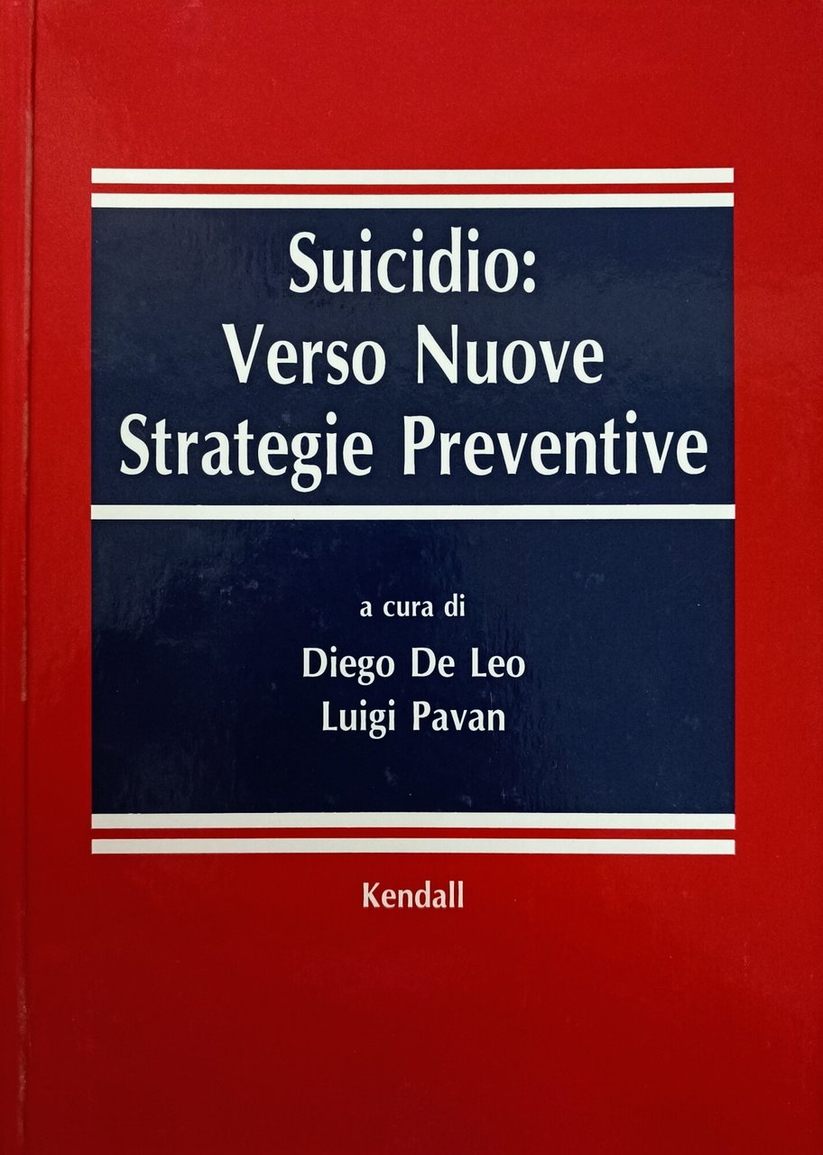 SUICIDIO: VERSO NUOVE STRATEGIE PREVENTIVE