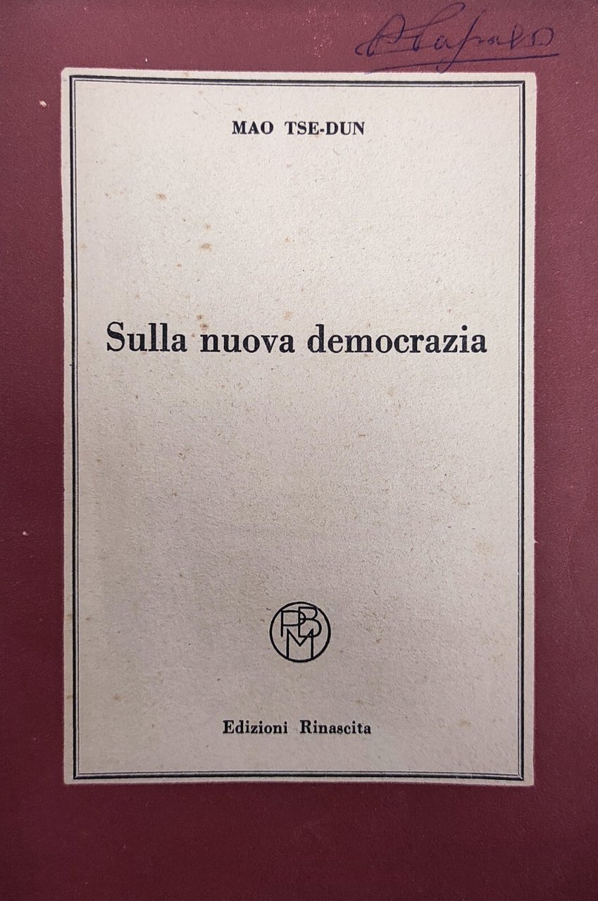 SULLA NUOVA DEMOCRAZIA