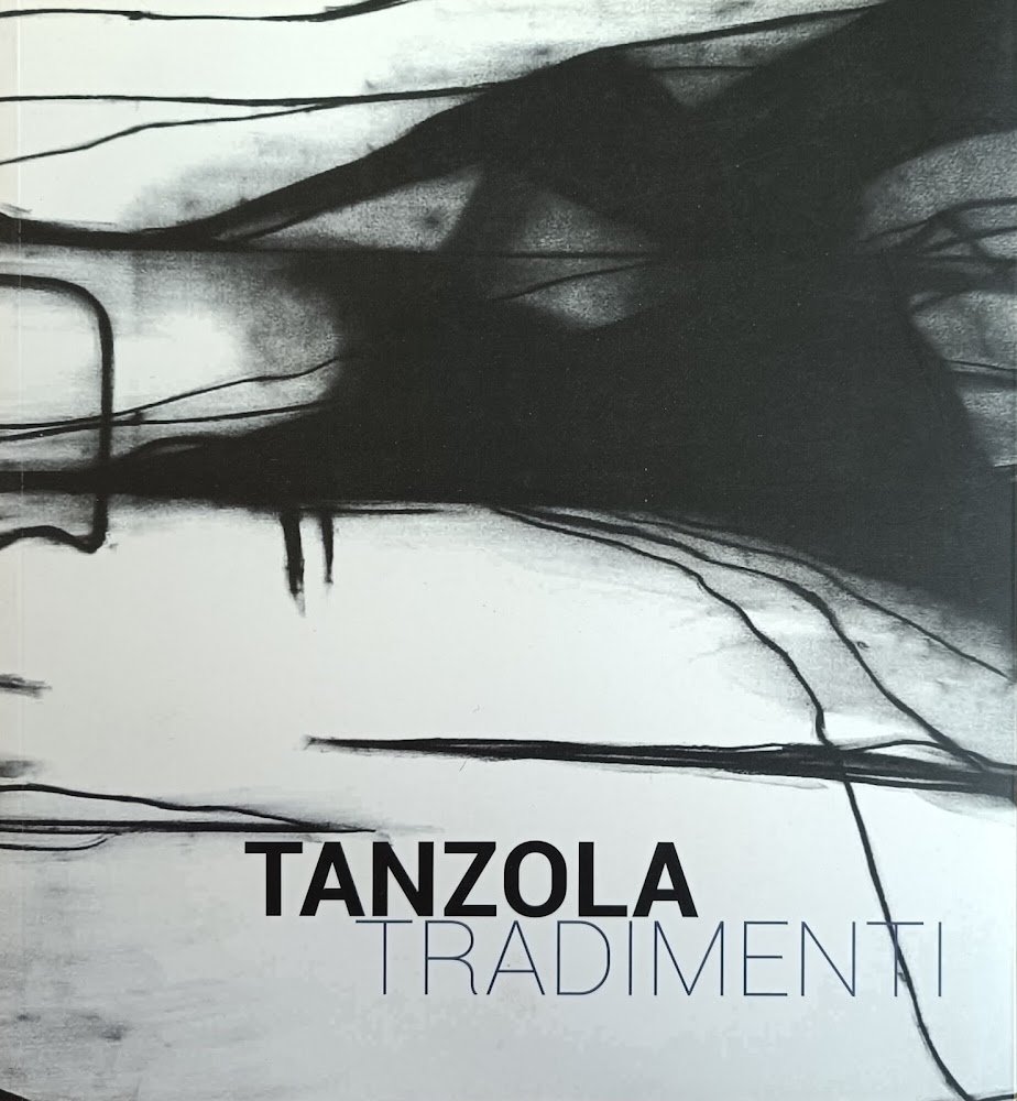 TANZOLA. TRADIMENTI