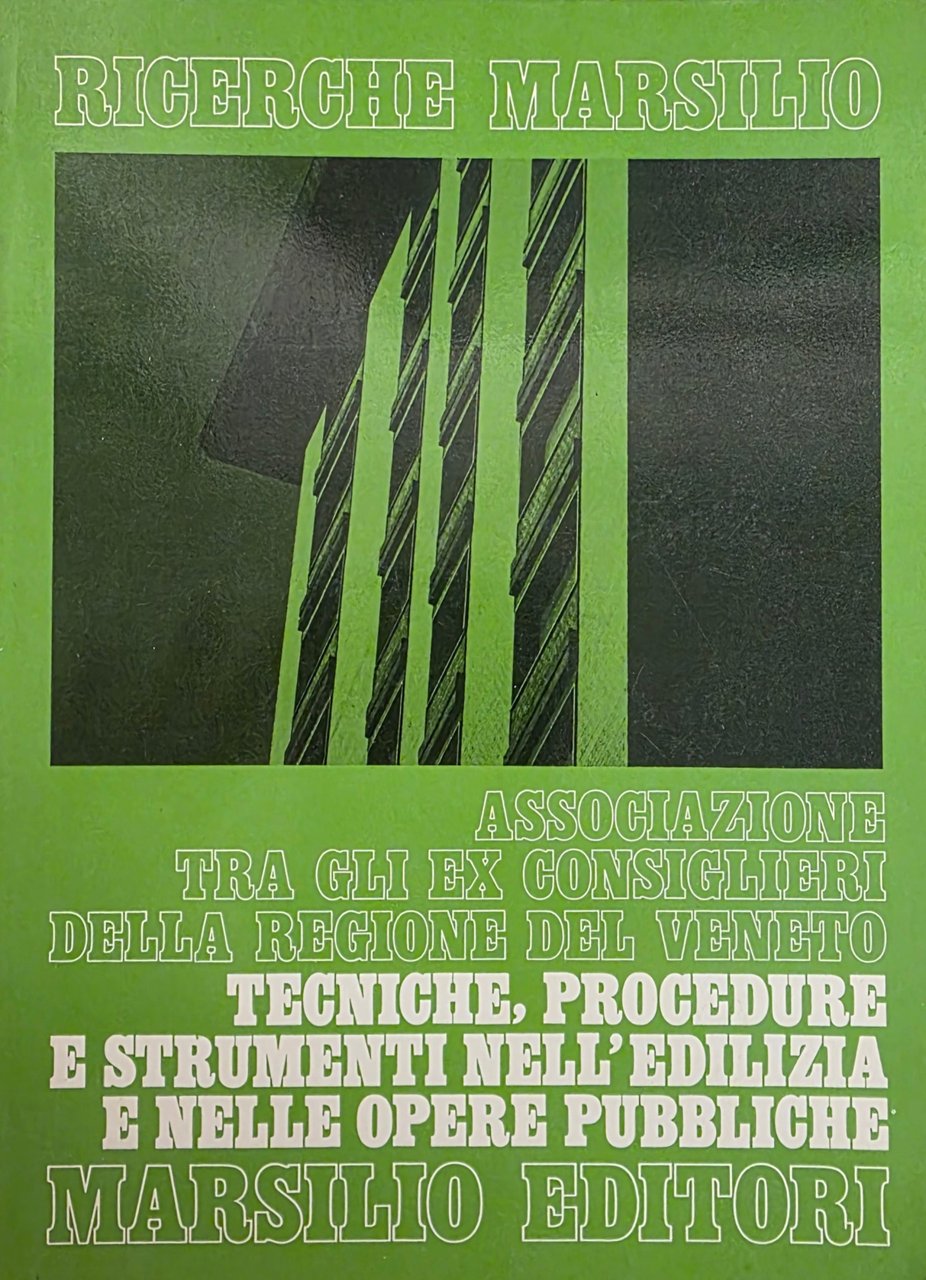 TECNICHE, PROCEDURE E STRUMENTI NELL' EDILIZIA E NELLE OPERE PUBBLICHE | Immagine principale
