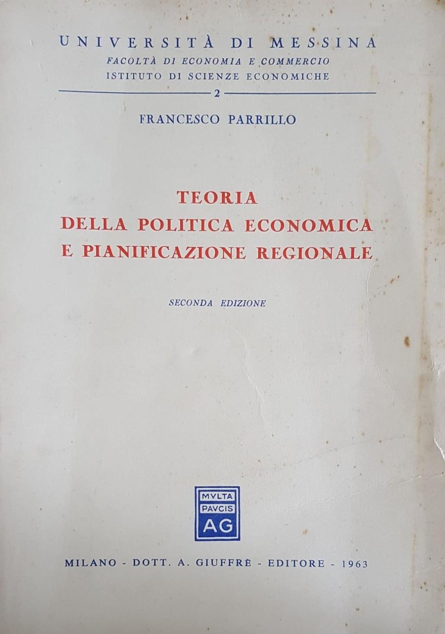 TEORIA DELLA POLITICA ECONOMICA E PIANIFICAZIONE REGIONALE