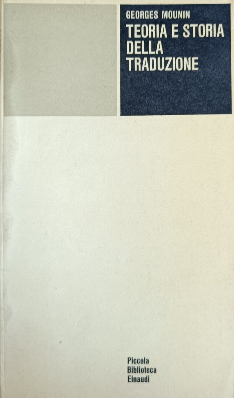 TEORIA E STORIA DELLA TRADUZIONE