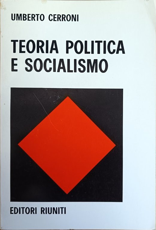 TEORIA POLITICA E SOCIALISMO