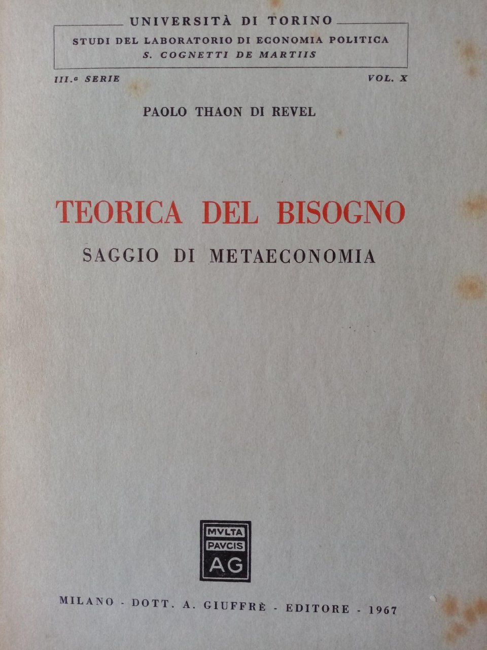 TEORICA DEL BISOGNO. SAGGIO DI METAECONOMIA