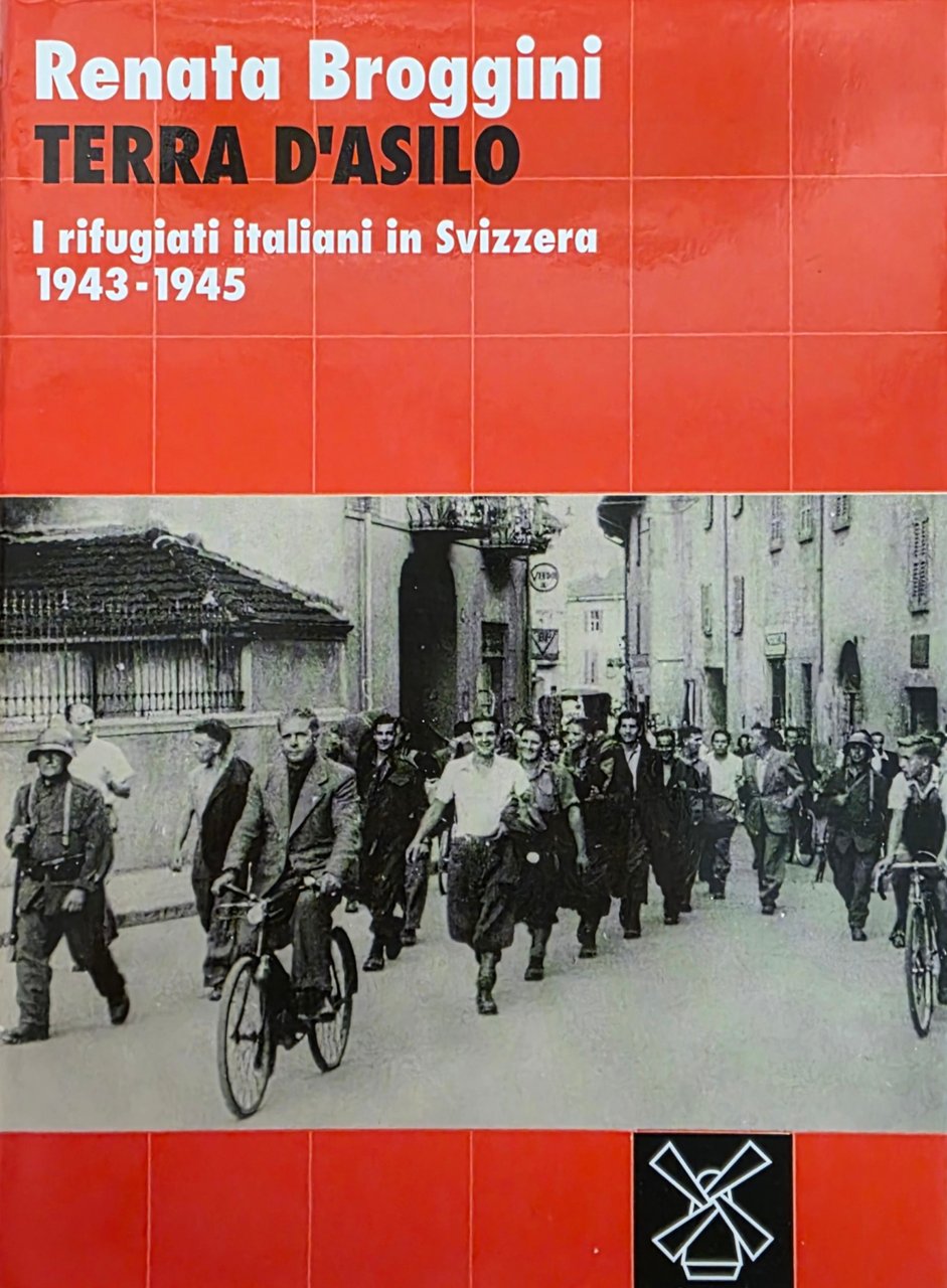 TERRA D' ASILO. I RIFUGIATI ITALIANI IN SVIZZERA 1943 - … | Immagine principale