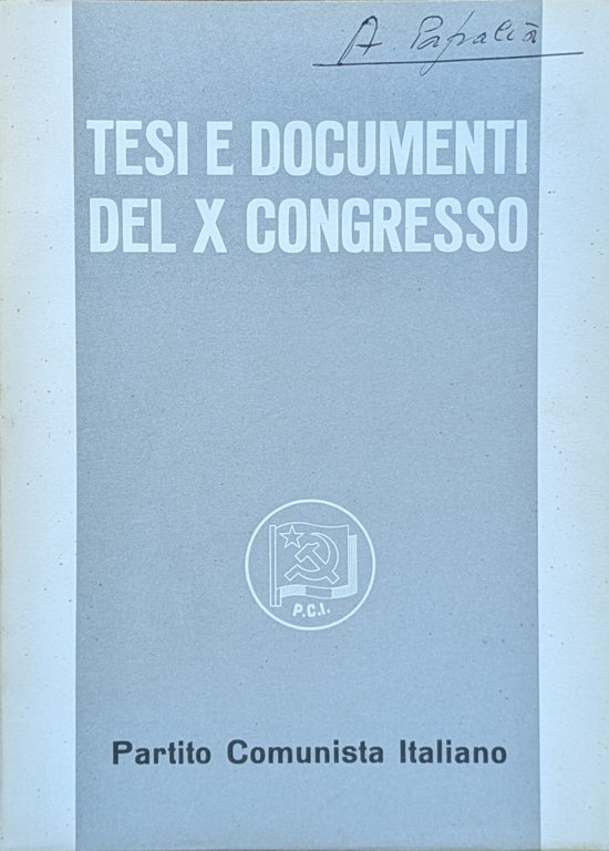 TESI E DOCUMENTI DEL X CONGRESSO