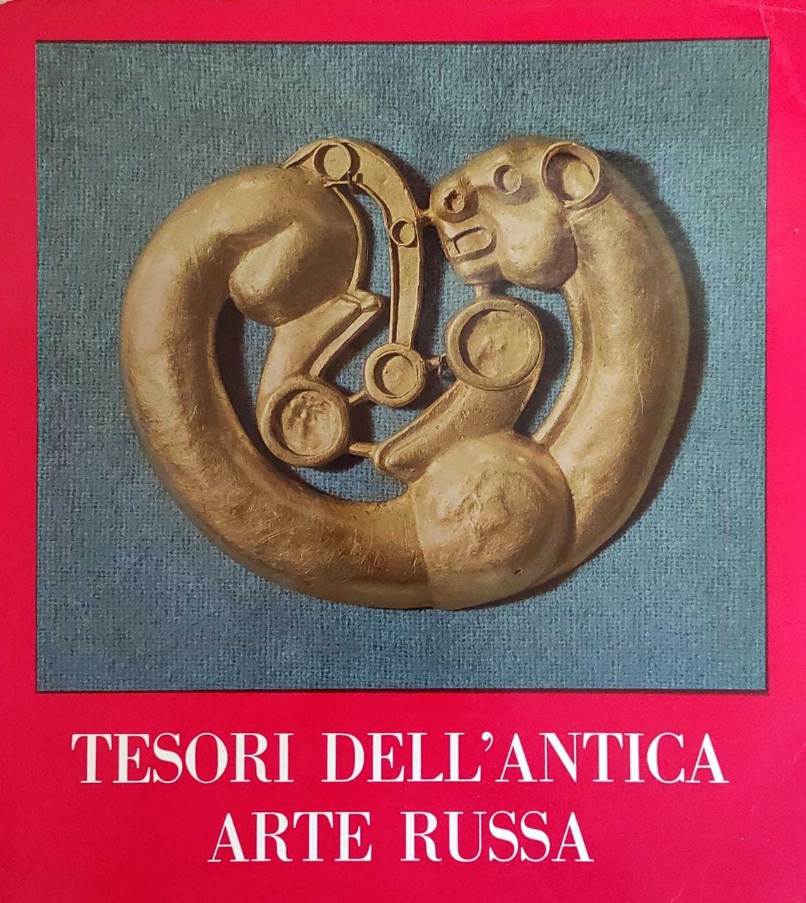 TESORI DELL'ANTICA ARTE RUSSA. DAI MUSEI DELL'UNIONE SOVIETICA