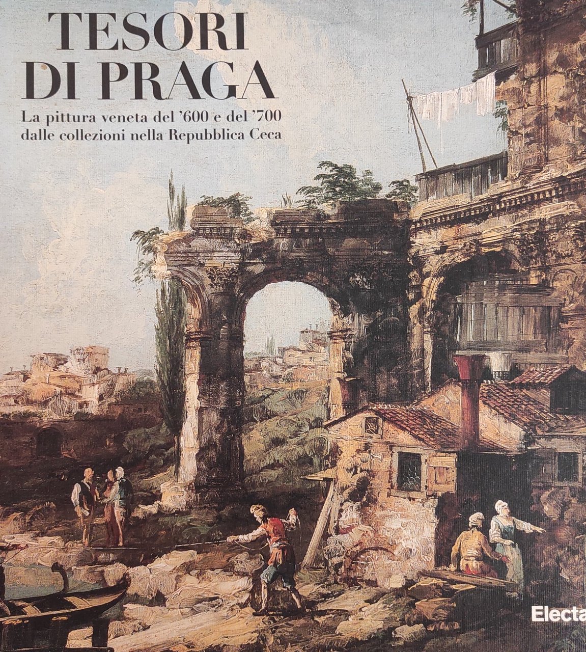 TESORI DI PRAGA. LA PITTURA VENETA DEL '600 E DEL …