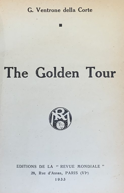 THE GOLDEN TOUR