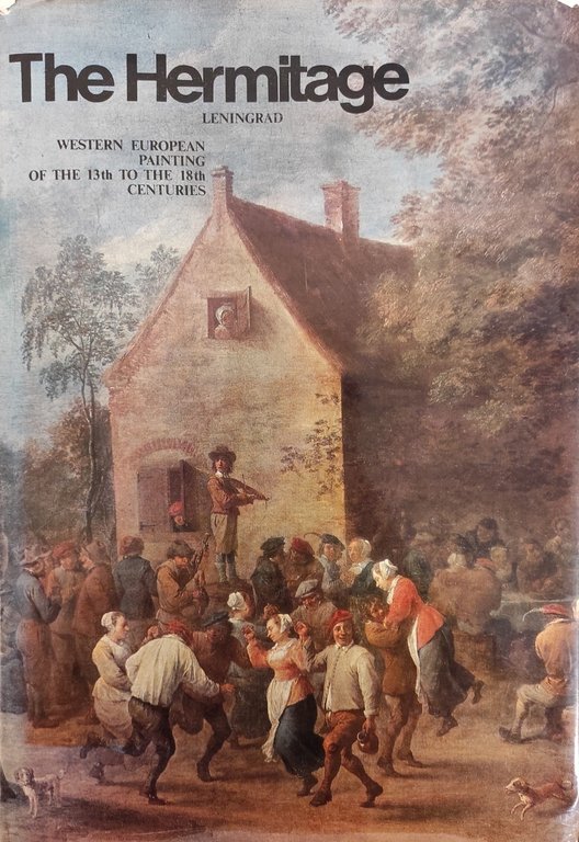 THE HERMITAGE LENINGRAD. WESTERN EUROPEAN PAINTING OF THE 13th TO … | Immagine Gallery 1