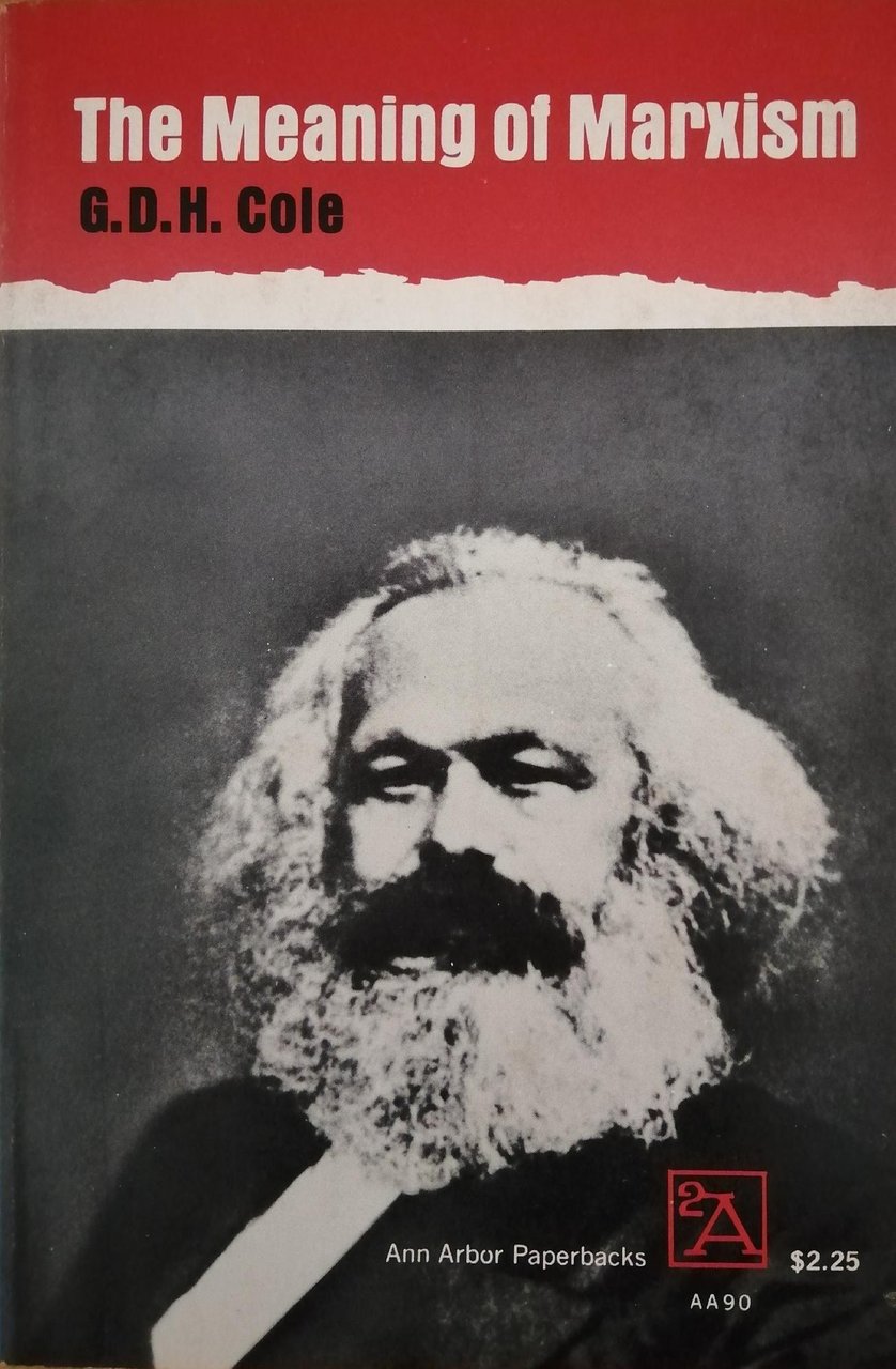 THE MEANING OF MARXISM