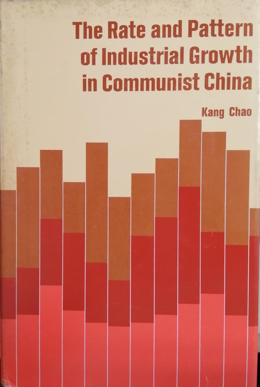 THE RATE AND THE PATTERN OF INDUSTRIAL GROWTH IN COMMUNIST …