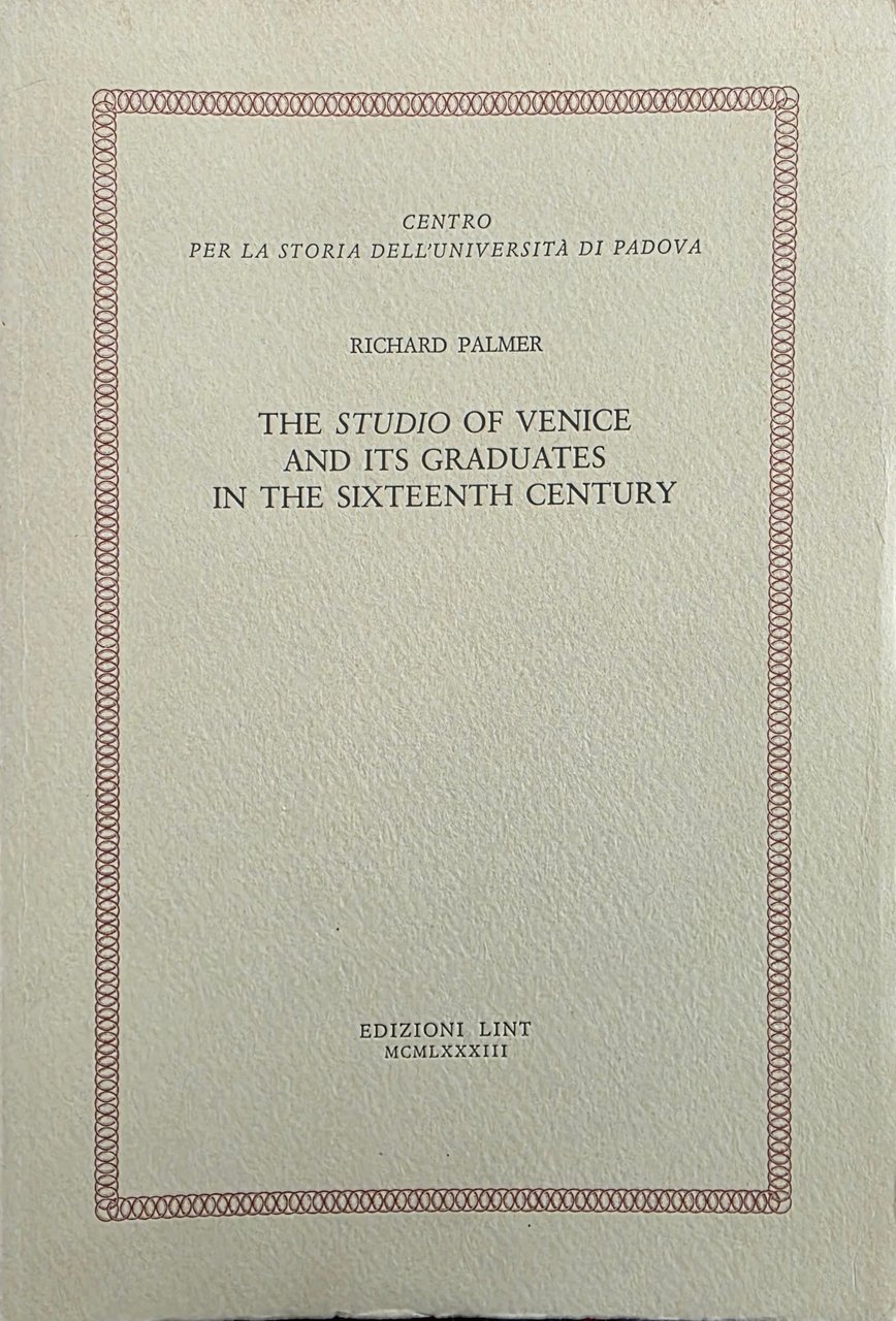 THE STUDIO OF VENICE AND ITS GRADUATES IN THE SIXTEENTH …