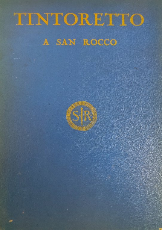 TINTORETTO A SAN ROCCO