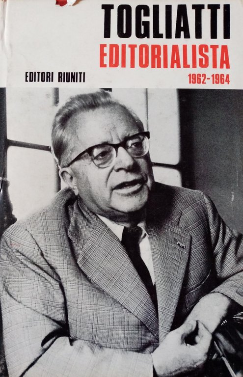TOGLIATTI EDITORIALISTA 1962-1964 | Immagine Gallery 1