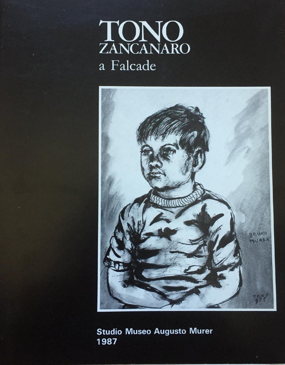 TONO ZANCANARO A FALCADE (1955-1957-1973). DISEGNI, CHINE, CERAMICHE, LITOGRAFIE