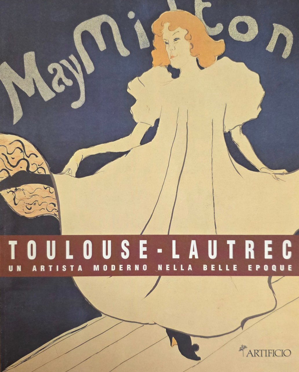 TOULOUSE - LAUTREC. UN ARTISTA MODERNO NELLA BELLE EPOQUE. LITOGRAFIE …