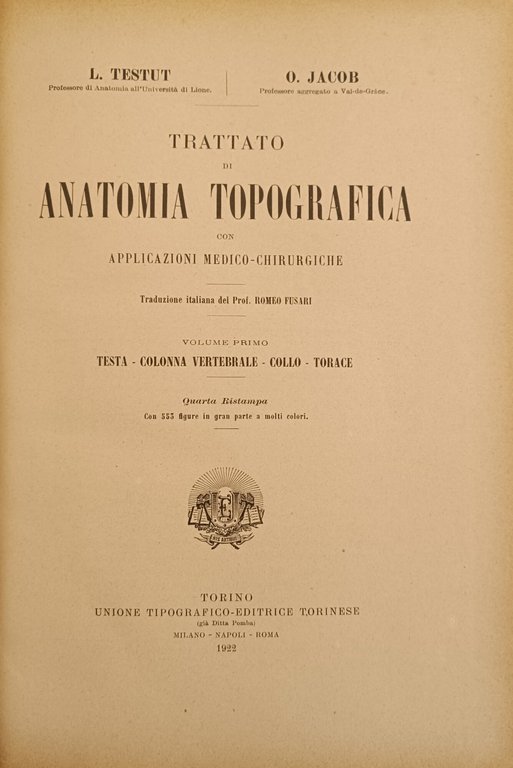 TRATTATO DI ANATOMIA TOPOGRAFICA CON APPLICAZIONI MEDICO-CHIRURGICHE | Immagine Gallery 2