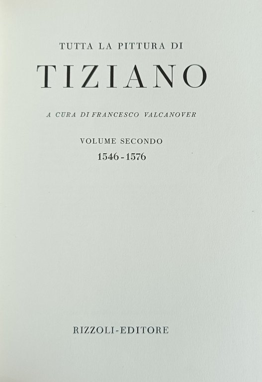 TUTTA LA PITTURA DI TIZIANO