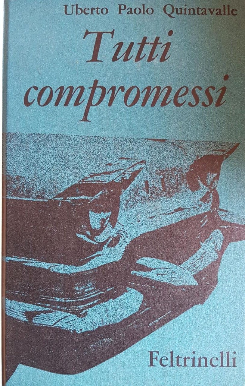 TUTTI COMPROMESSI