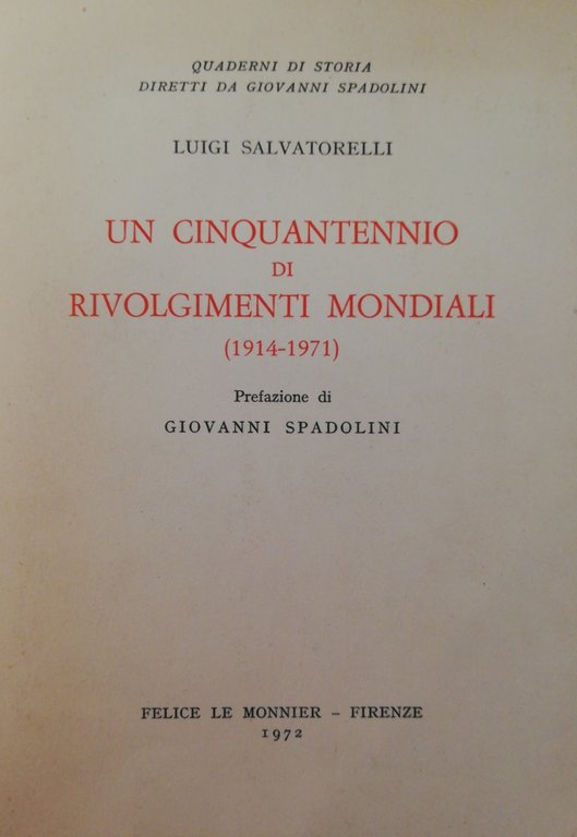 UN CINQUANTENNIO DI RIVOLGIMENTI MONDIALI (1914-1971) | Immagine Gallery 2