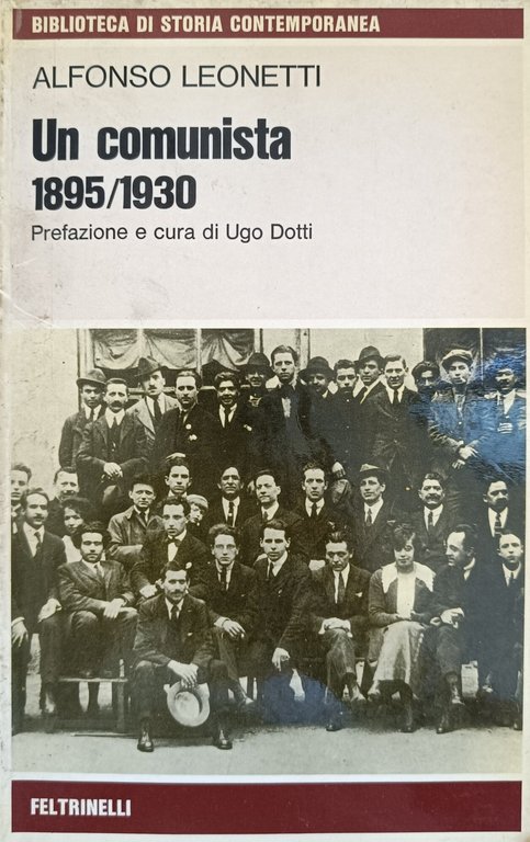 UN COMUNISTA 1895-1930