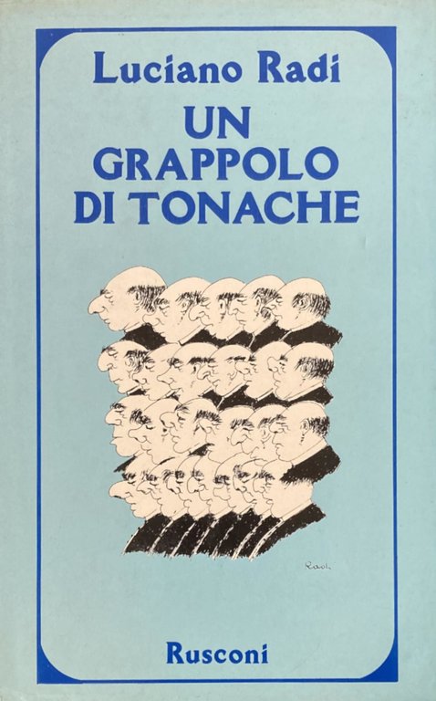 UN GRAPPOLO DI TONACHE