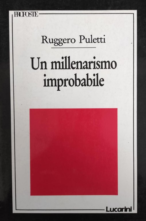 UN MILLENARISMO IMPROBABILE. LE "LEZIONI AMERICANE" DI ITALO CALVINO