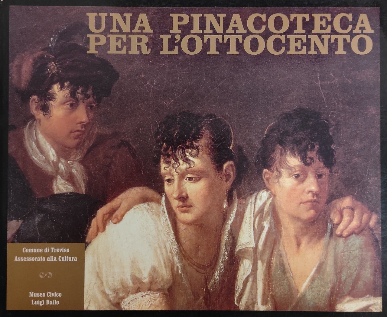 UNA PINACOTECA PER L'OTTOCENTO