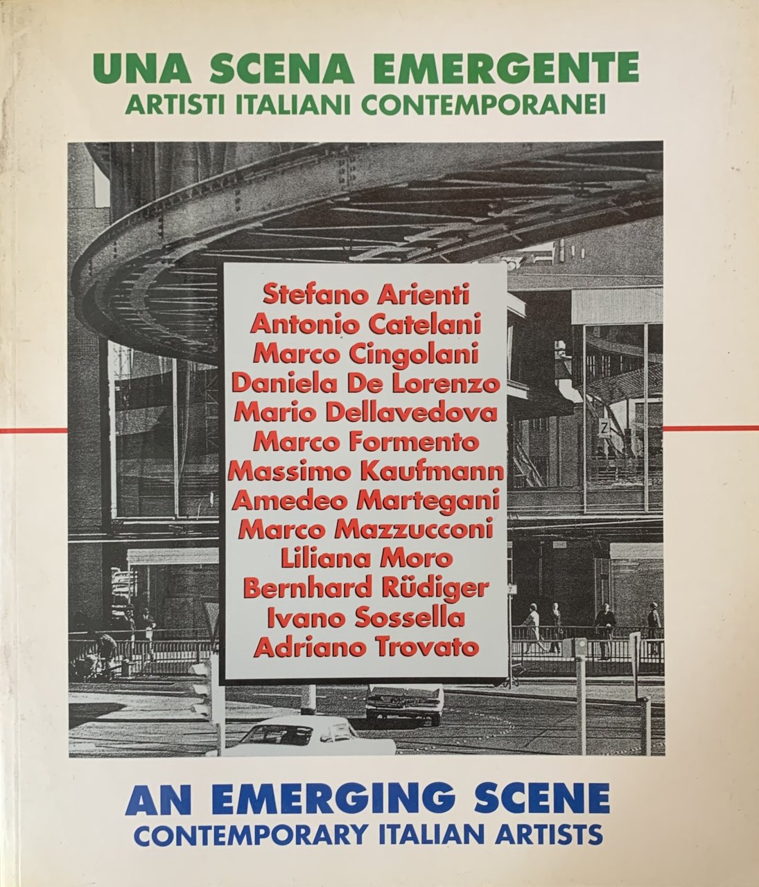 UNA SCENA EMERGENTE. ARTI ITALIANI CONTEMPORANEI | Immagine principale