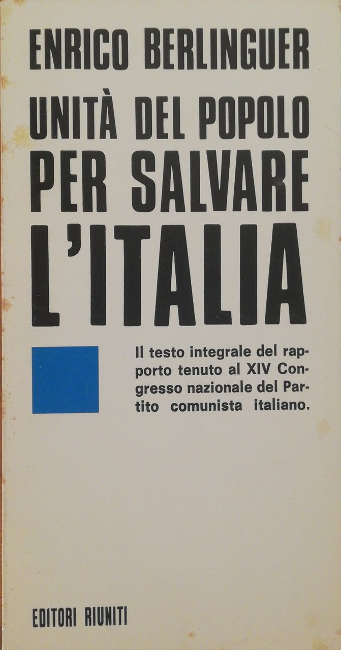 UNITA' DEL POPOLO PER SALVARE L'ITALIA
