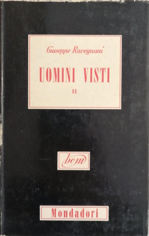 UOMINI VISTI. FIGURE E LIBRI DEL NOVECENTO (1914-1954)